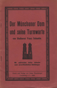 Der Münchner Dom und seine Turmwarte
