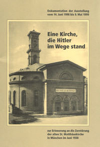 Eine Kirche, die Hitler im Wege stand