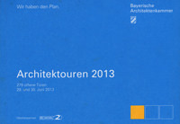 Bayerische Architekturkammer - Architektouren 2013