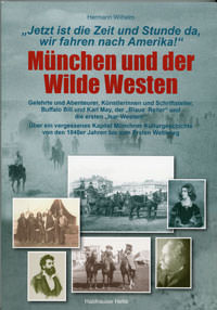 München und der Wilde Westen