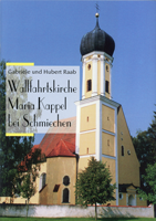Wallfahrtskirche Maria Kappel bei Schmiechen