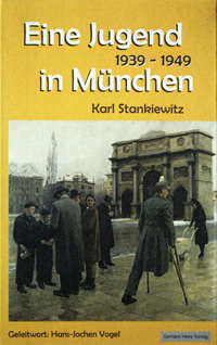 Eine Jugend in München 1939-1949