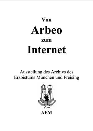 Von Arbeo zum Internet