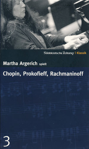 Martha Argerich spielt Chopin, Prokofieff, Rachmaninoff