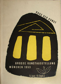  - Grosse Kunstausstellung München 1953