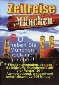 Bichlmeier Klaus - Zeitreise München
