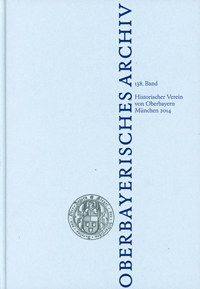 Oberbayerisches Archiv - Band 138 - 2014