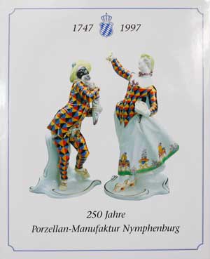 Kraft Barbara - 250 Jahre Porzellan-Manufaktur Nymphenburg