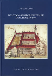 Das Gymnasium der Jesuiten zu München (1559-1773)