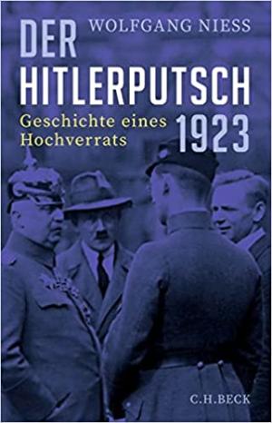 Niess Wolfgang - Der Hitlerputsch 1923
