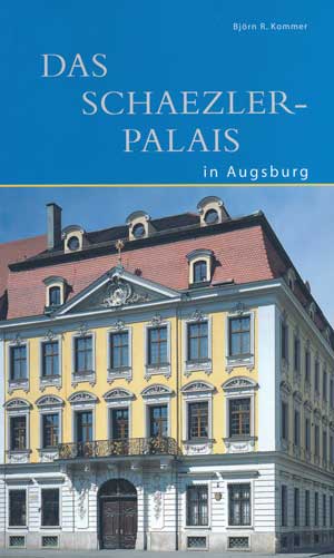 Das Schaezler-Palais in Augsburg