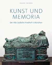 Kunst und Memoria - Der Alte Südliche Friedhof in München