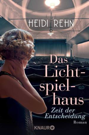 Rehn Heidi - Das Lichtspielhaus