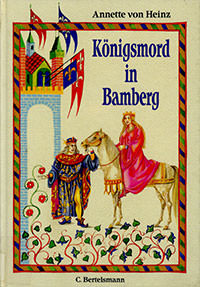 Königsmord in Bamberg