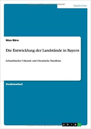 Die Entwicklung der Landstände in Bayern
