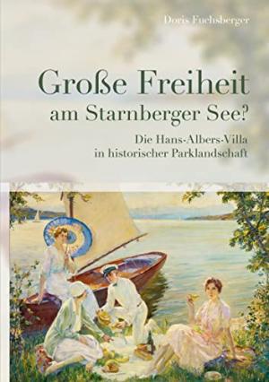 Fuchsberger Doris - Große Freiheit am Starnberger See?