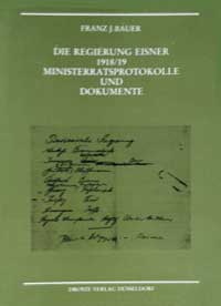 Bauer Franz J., Albrecht Dieter - Die Regierung Eisner 1918/19