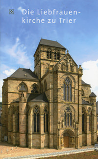 Die Liebfrauenkirche zu Trier
