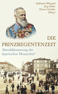 Bayern in der Prinzregentenzeit