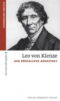 Freitag Friedegund - Leo von Klenze