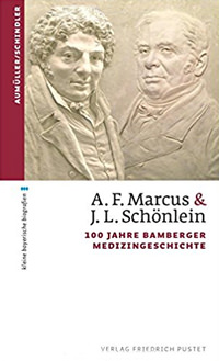 Aumüller Gerhard,‎ Schindler Christoph - A.F. Marcus & J. L. Schönlein