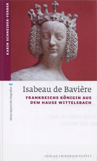 Schneider-Ferber Karin - Isabeau de Baviere