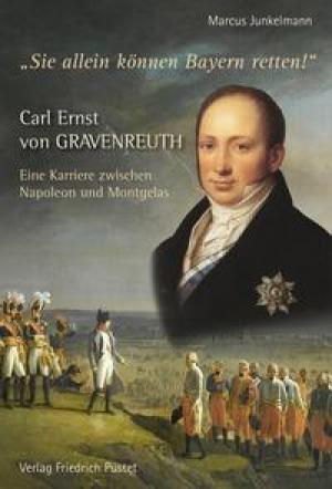 Junkelmann Marcus - Carl Ernst von Gravenreuth