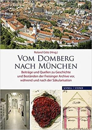 Vom Domberg nach München