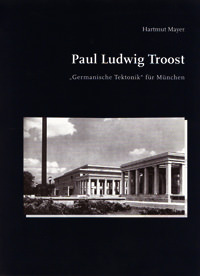 Mayer Hartmut - Paul Ludwig Troost
