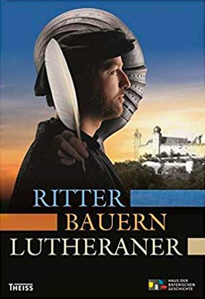  - Ritter, Bauern, Lutheraner