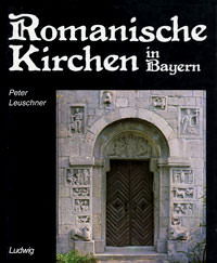 Romanische Kirchen in Bayern