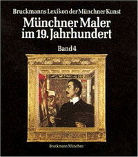 Ludwig Horst, Baranow Sonja,  Beck Rainer - Münchner Maler im 19. Jahrhundert