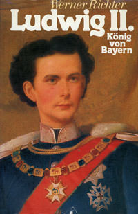 Richter Werner - Ludwig II.