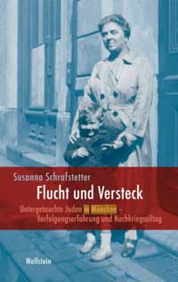 Schrafstetter Susanna - Flucht und Versteck