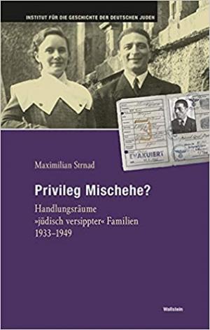 Strnad Maximilian - Privileg Mischehe?