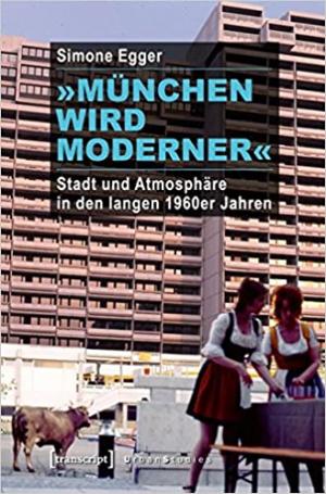 Egger Simone - München wird moderner