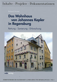 Das Wohnhaus von Johannes Kepler in Regensburg