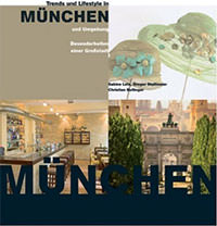 Trends und Lifestyle in München und Umgebung