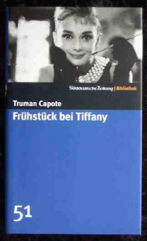 Capote Truman - Frühstück bei Tiffany