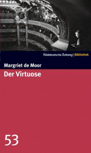 Moor Margriet de - Der Virtuose