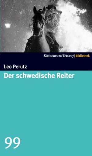 Perutz Leo - Der schwedische Reiter