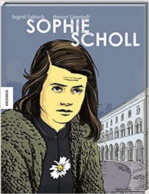 Lünstedt Heiner, Sabisch Ingrid, Kronawitter Hildegard - Sophie Scholl