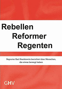 Rebellen Reformer Regenten