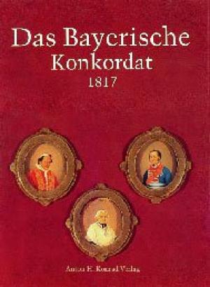 Das Bayerische Konkordat 1817