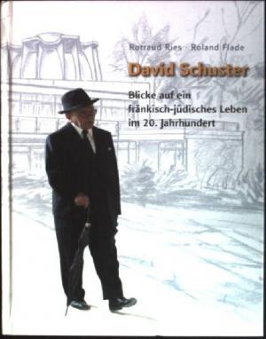 Ries Rotraud, Flade Roland - David Schuster