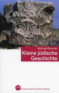 Brenner Michael - Kleine jüdische Geschichte