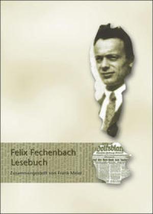 Felix Fechenbach Lesebuch