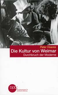 Hoeres - Die Kultur von Weimar