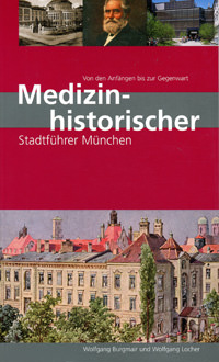 Medizinhistorischer Stadtführer München