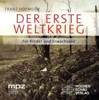 Hofmeier Franz - Der erste Weltkrieg
